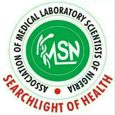 Medical Laboratory Scientists Oppose Health Reform Bills, Warn of Threat to Nigeria’s Healthcare System